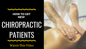 how to attract new chiropractic patients